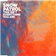 Snow Patrol - This Isn't Everything You Are